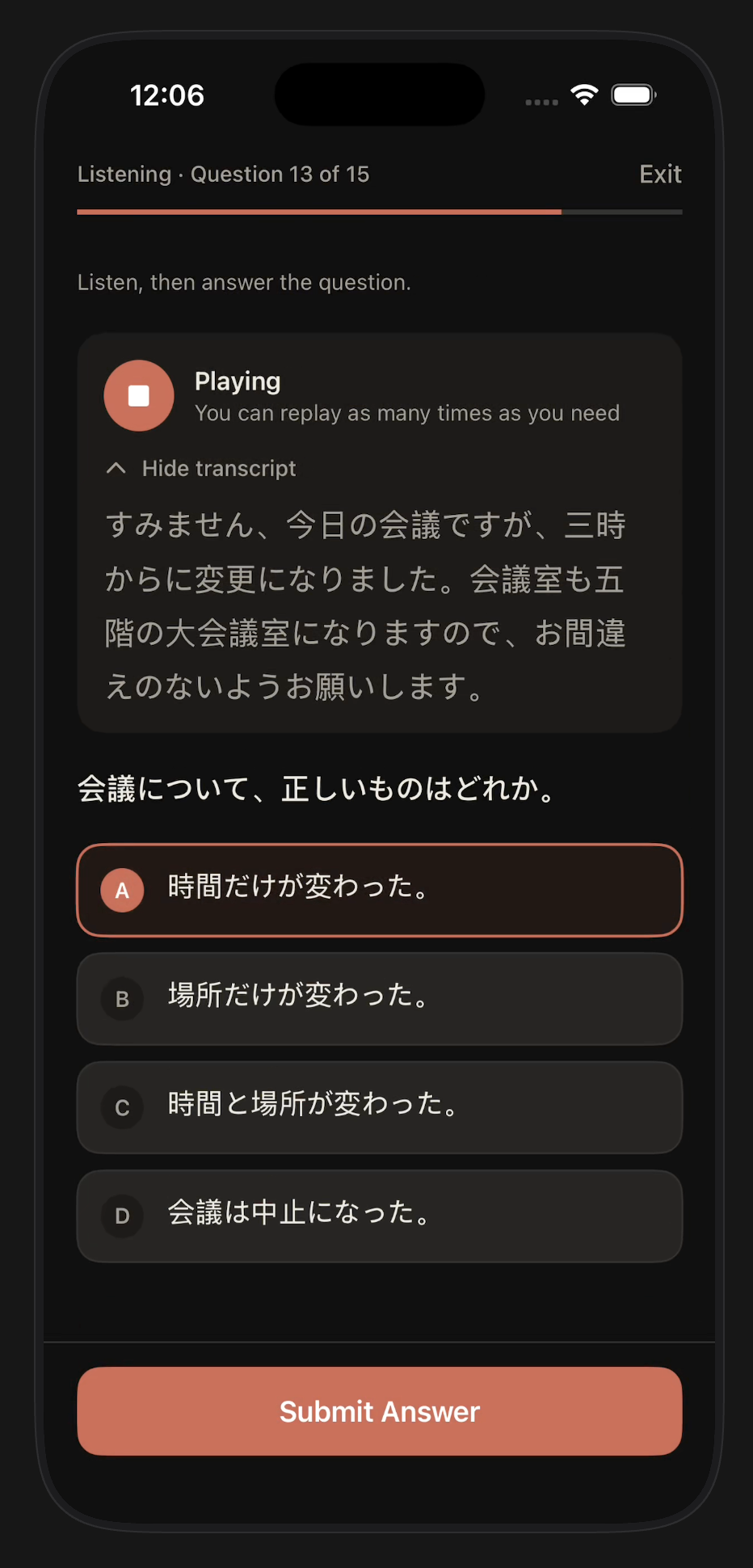 Passage listening activity with an audio clip, transcript and answer options